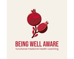 Being Well Aware Functional Medicine Health Coaching